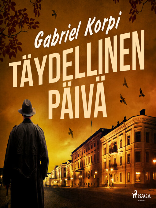 Title details for Täydellinen päivä by Gabriel Korpi - Wait list